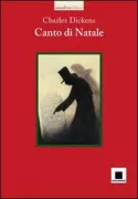 Copertina libro <b>Canto di Natale<br></b>(titolo originale o altro titolo: <i>A Christmas carol</i>)