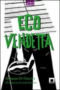 Copertina libro <b>Ecovendetta</b>