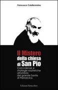 Copertina libro <b>Il mistero della Chiesa di San Pio</b>