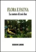 Copertina libro <b>Flora e fauna</b>