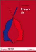Copertina libro <b>Rosso e blu</b>