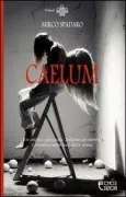 Copertina libro <b>Caelum</b>