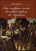 Copertina libro VITA MALATTIE E MORTE DEI SOLDATI