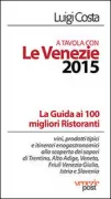 Copertina libro <b>A tavola con le Venezie 2015</b>