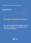 Copertina libro <b>Il corpo narratore di storie</b>