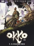 Copertina libro <b>Vol. 3: Il ciclo dell'aria<br></b>(titolo originale o altro titolo: <i>Okko : Le Cycle de l'air</i>)