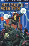 Copertina libro <b>I nuovi vendicatori. Perdere i poteri<br></b>(titolo originale o altro titolo: <i>New avengers. Dark reign</i>)