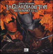 Copertina libro <b>La guardia dei topi<br></b>(titolo originale o altro titolo: <i>Mouse guard. Fall 1152</i>)