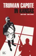 Copertina libro <b>Truman Capote in Kansas<br></b>(titolo originale o altro titolo: <i>Capote in Kansas</i>)