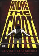 Copertina libro <b>Andre the Giant: la vita e la leggenda</b>