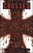 Copertina libro <b>Crossed. Conquista tutto</b>