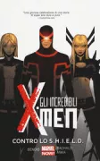 Copertina libro Contro lo S.H.I.E.L.D. Gli incredibili X