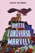 Copertina libro <b>L'imbattibile Squirrel Girl batte l'universo Marvel</b>