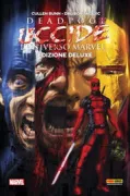 Copertina libro DEADPOOL UCCIDE L`UNIVERSO MARVEL EDIZIONE DELUXE SECONDA RISTAMPA