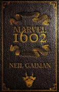 Copertina libro <b>Marvel 1602</b>