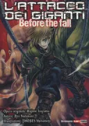 Copertina libro <b>L'attacco dei giganti<br></b>(titolo originale o altro titolo: <i>Shingeky no kyojin</i>)