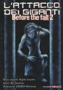 Copertina libro L'attacco dei giganti. Before the fall