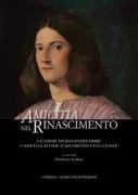 Copertina libro <b>Amicitia nel Rinascimento</b>
