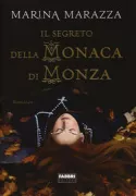 Copertina libro <b>Il segreto della monaca di Monza</b>