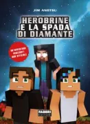 Copertina libro <b>1: La spada di diamante<br></b>(titolo originale o altro titolo: <i>A espada de Herobrine</i>)