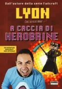 Copertina libro <b>A caccia di Herobrine</b>