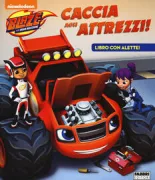 Copertina libro <b>Blaze e le mega macchine</b>