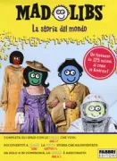 Copertina libro MAD LIBS. LA STORIA DEL MONDO
