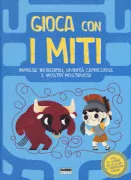 Copertina libro <b>Gioca con i miti</b>