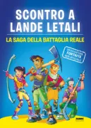Copertina libro <b>Scontro a lande letali<br></b>(titolo originale o altro titolo: <i>Clash At Fatal Fields</i>)
