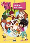 Copertina libro <b>Spie al galoppo</b>