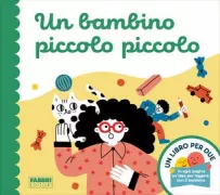 Copertina libro <b>Un bambino piccolo piccolo</b>
