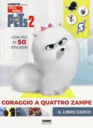 Copertina libro <b>Pets 2, vita da animali</b>