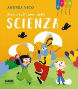 Copertina libro <b>Siamo tutti geni della scienza</b>