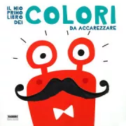 Copertina libro <b>Il mio primo libro dei colori da accarezzare</b>