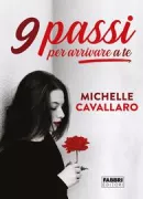 Copertina libro <b>9 passi per arrivare a te</b>