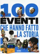 Copertina libro <b>100 eventi che hanno fatto la storia</b>