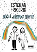 Copertina libro <b>Noi siamo arte</b>