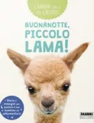 Copertina libro <b>Buonanotte, piccolo lama!<br></b>(titolo originale o altro titolo: <i>Goodnight, little llama</i>)
