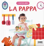 Copertina libro <b>I fotolibri<br></b>(titolo originale o altro titolo: <i>Les bébimagiers. Le repas</i>)