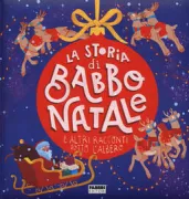 Copertina libro <b>La storia di Babbo natale e altri racconti sotto l'albero</b>