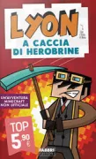 Copertina libro <b>A caccia di Herobrine</b>