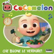 Copertina libro <b>Cocomelon. Che buone le verdure!</b>