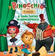 Copertina libro PINOCCHIO AND FRIENDS. IL GRAN TEATRO DI MANGIAFUOCO