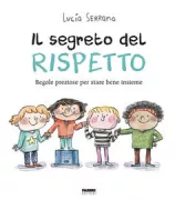 Copertina libro <b>Il segreto del rispetto<br></b>(titolo originale o altro titolo: <i>Nos tratamos bien</i>)