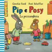 Copertina libro <b>Pip e Posy. La pozzanghera<br></b>(titolo originale o altro titolo: <i>Pip & Posy. The little puddle</i>)