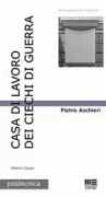 Copertina libro <b>Casa di lavoro dei ciechi di guerra, Roma</b>