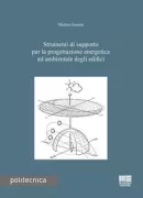 Copertina libro <b>Strumenti di supporto per la progettazione energetica ed ambientale degli edifici</b>