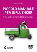 Copertina libro <b>Piccolo manuale per influencer</b>