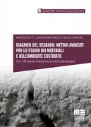 Copertina libro <b>Diagnosi del degrado: metodi avanzati per lo studio dei materiali e dell'ambiente costruito</b>