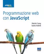 Copertina libro <b>Programmazione web con JavaScript<br></b>(titolo originale o altro titolo: <i>JavaScript for web warriors</i>)